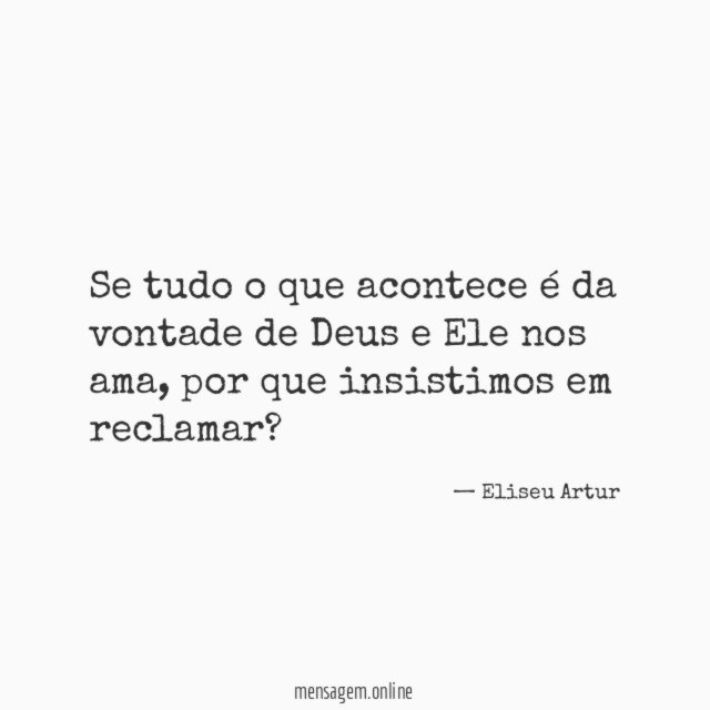 Se tudo o que acontece é da vontade