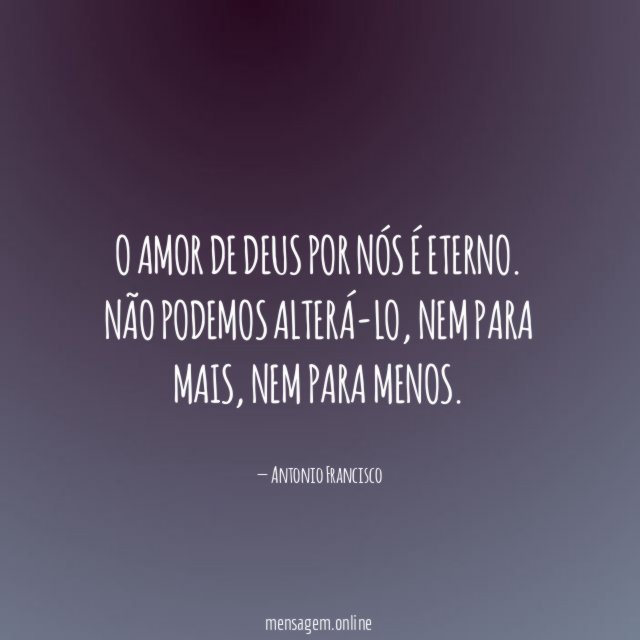 O amor de Deus por nós é eterno