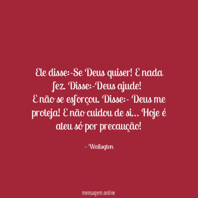 Ele disse