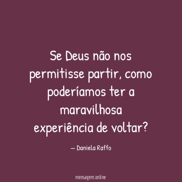 Se Deus não nos permitisse partir