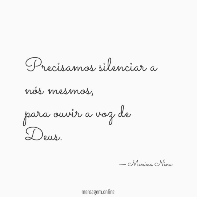 Precisamos silenciar a nós mesmos