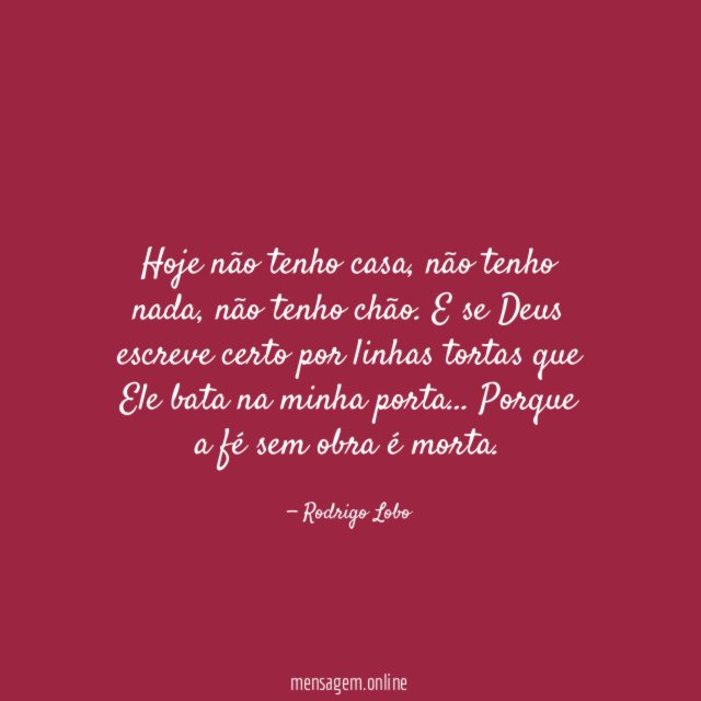 Hoje não tenho casa