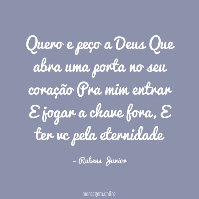 Quero e peço a Deus Que abra uma porta