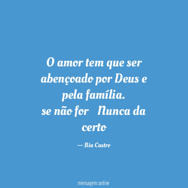 O amor tem que ser abençoado por Deus