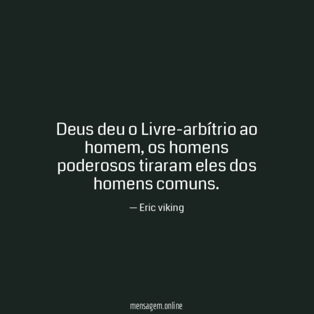 Deus deu o Livre-arbítrio ao homem