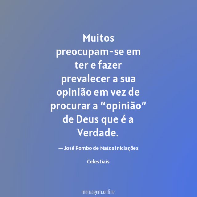 Muitos preocupam-se em ter e fazer prevalecer a