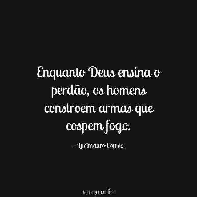 Enquanto Deus ensina o perdão