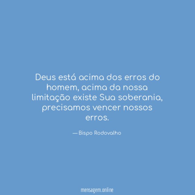 Deus está acima dos erros do homem