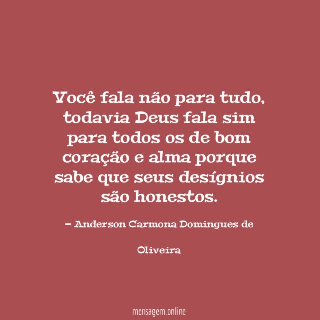 Você fala não para tudo