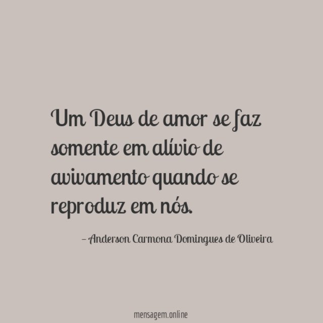 Um Deus de amor se faz somente em
