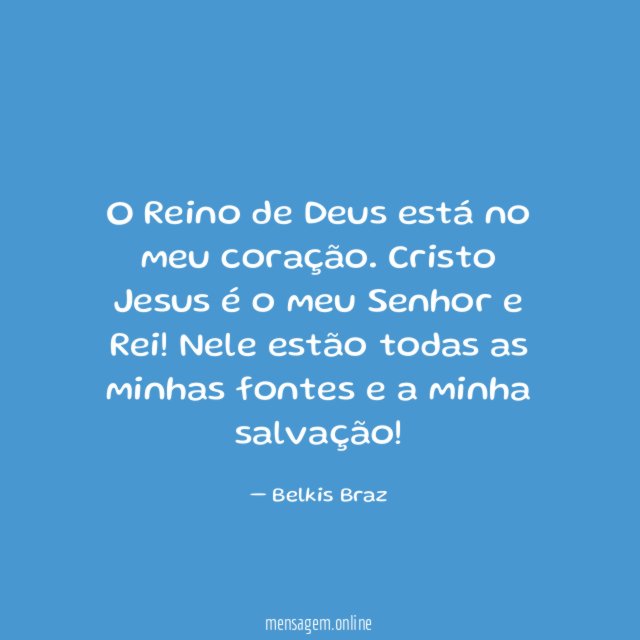 O Reino de Deus está no meu coração