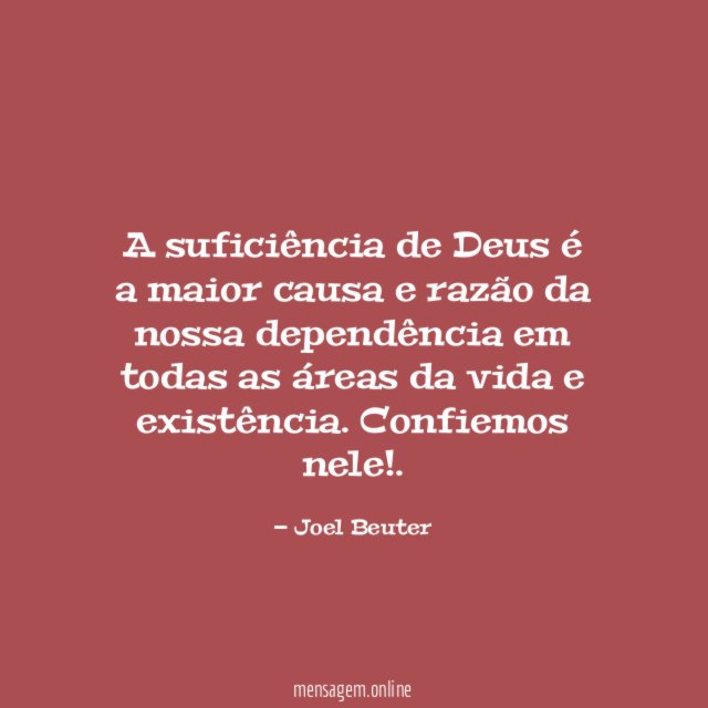 A suficiência de Deus é a maior causa