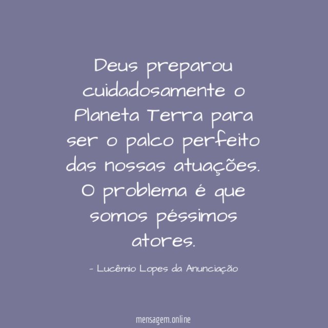 Deus preparou cuidadosamente o Planeta Terra para ser