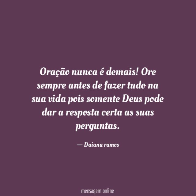Oração nunca é demais