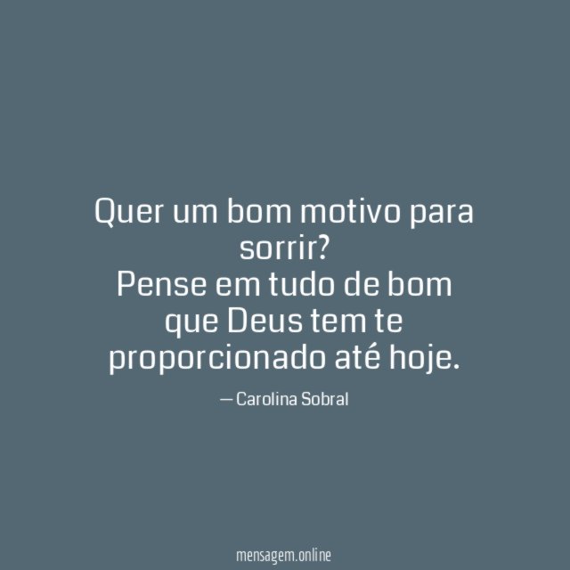 Quer um bom motivo para sorrir