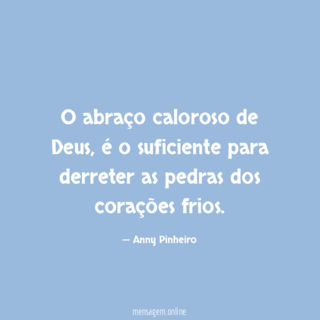 O abraço caloroso de Deus