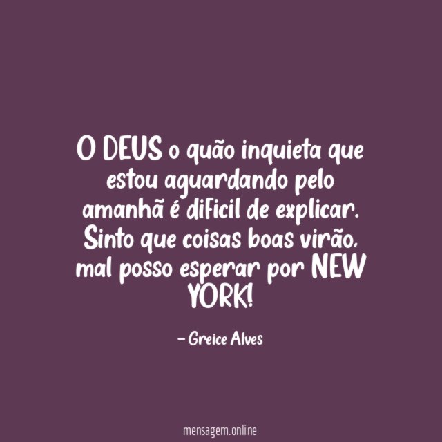 O DEUS o quão inquieta que estou aguardando