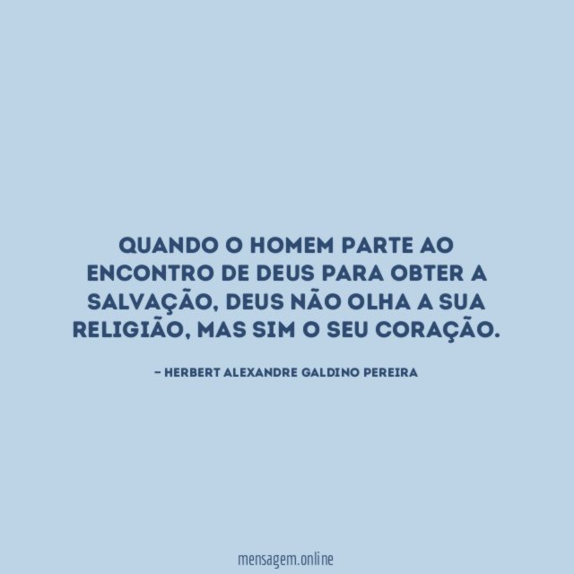 Quando o homem parte ao encontro de Deus