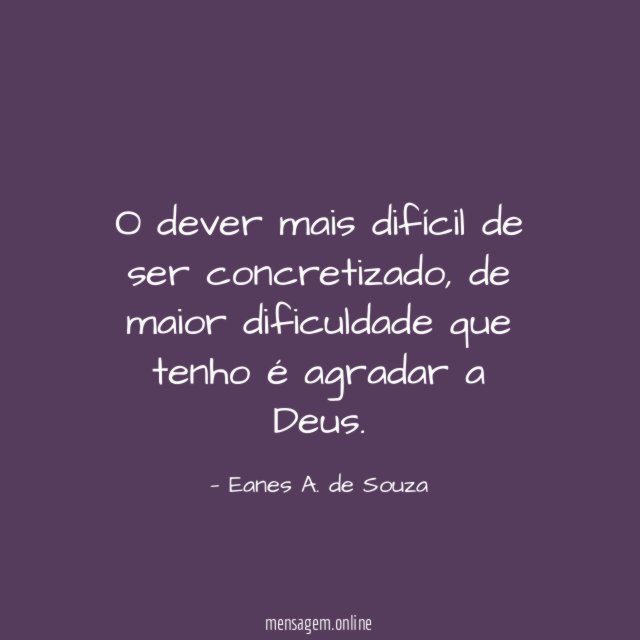 O dever mais difícil de ser concretizado