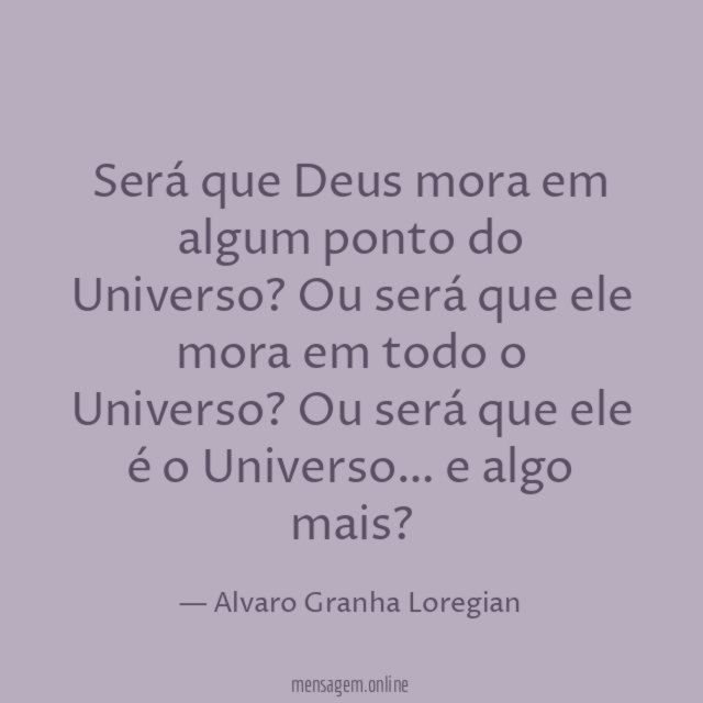 Será que Deus mora em algum ponto do Universo