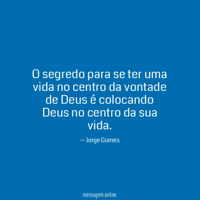 O segredo para se ter uma vida no
