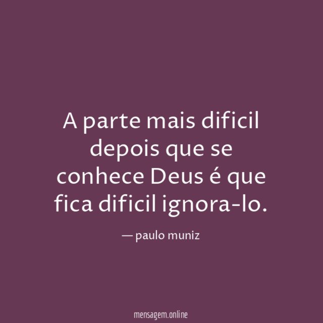A parte mais dificil depois que se conhece