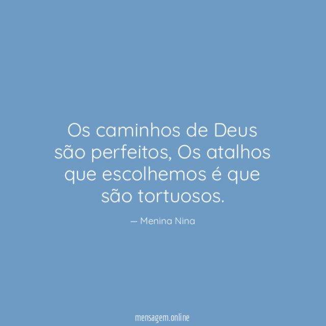Os caminhos de Deus são perfeitos