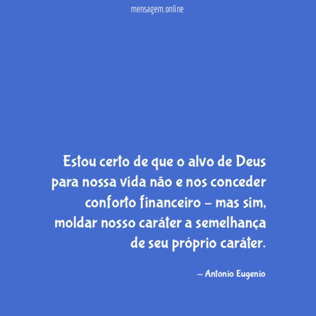 Estou certo de que o alvo de Deus