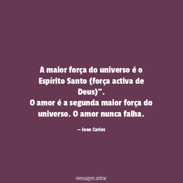 A maior força do universo é o Espírito