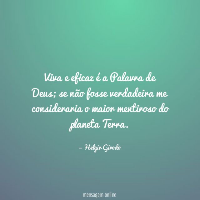 Viva e eficaz é a Palavra de Deus