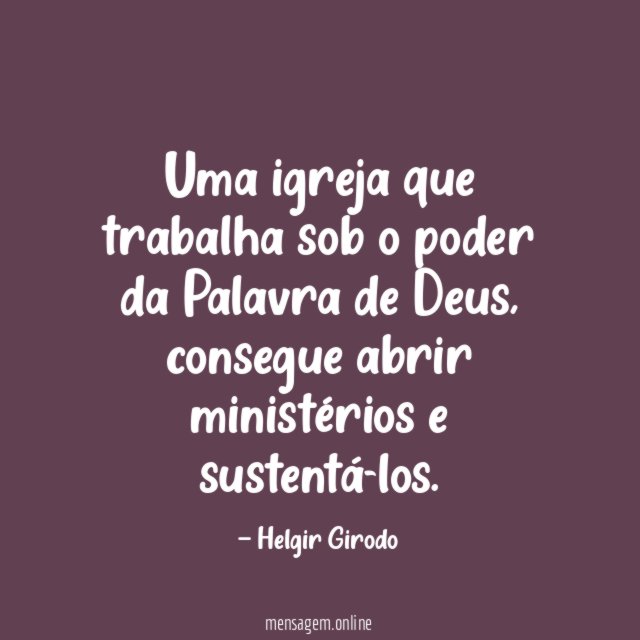Uma igreja que trabalha sob o poder da Palavra de Deus