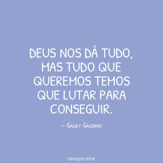Deus nos dá tudo