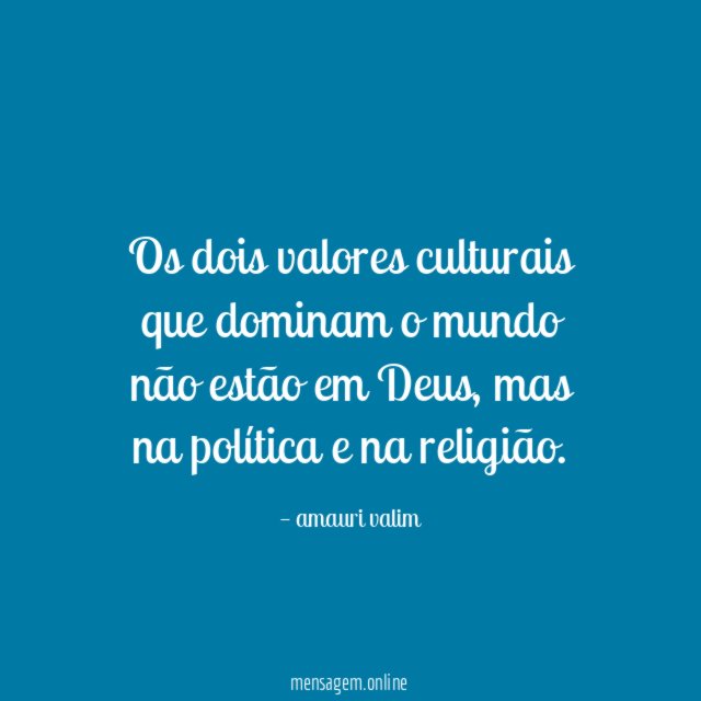 Os dois valores culturais que dominam o mundo