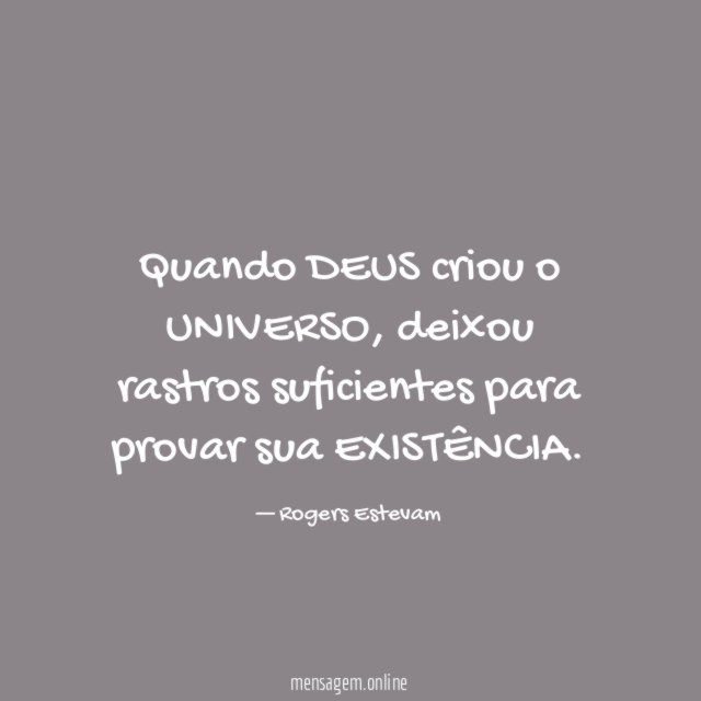 Quando DEUS criou o UNIVERSO