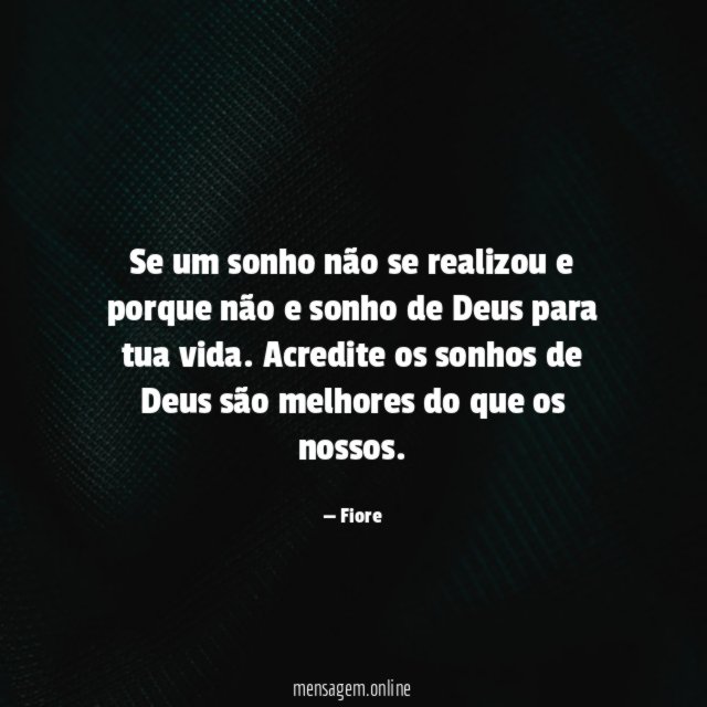 Se um sonho não se realizou e porque
