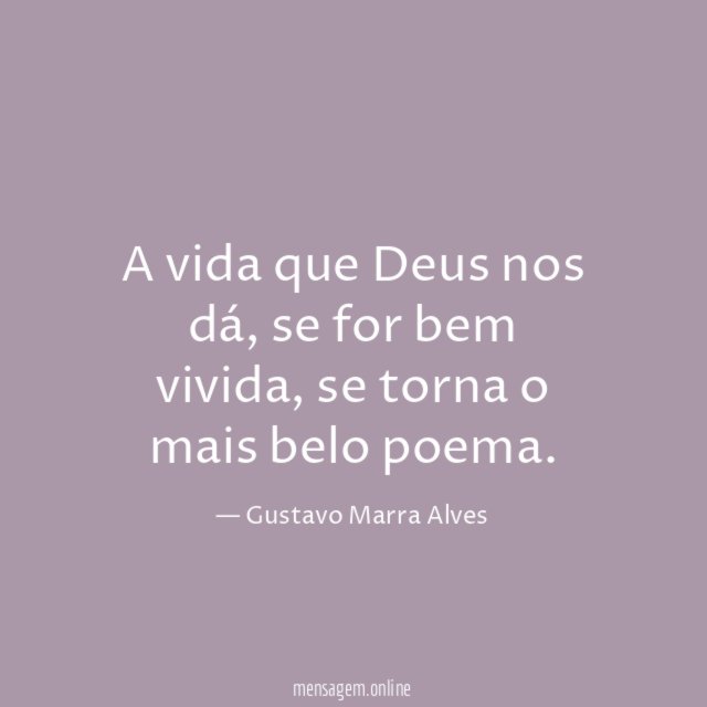 A vida que Deus nos dá