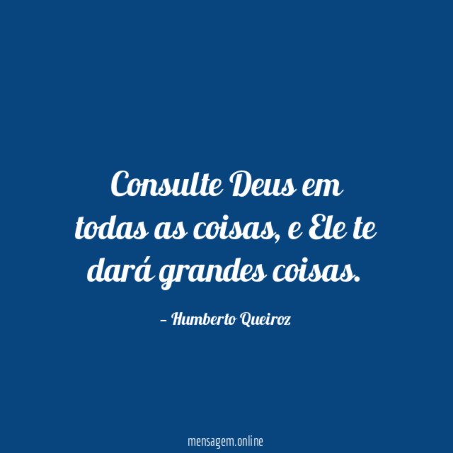 Consulte Deus em todas as coisas