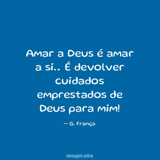 Amar a Deus é amar a si