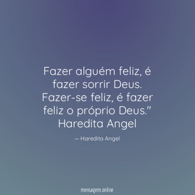 Fazer alguém feliz