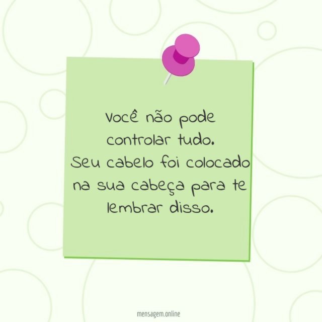 Você não pode controlar tudo