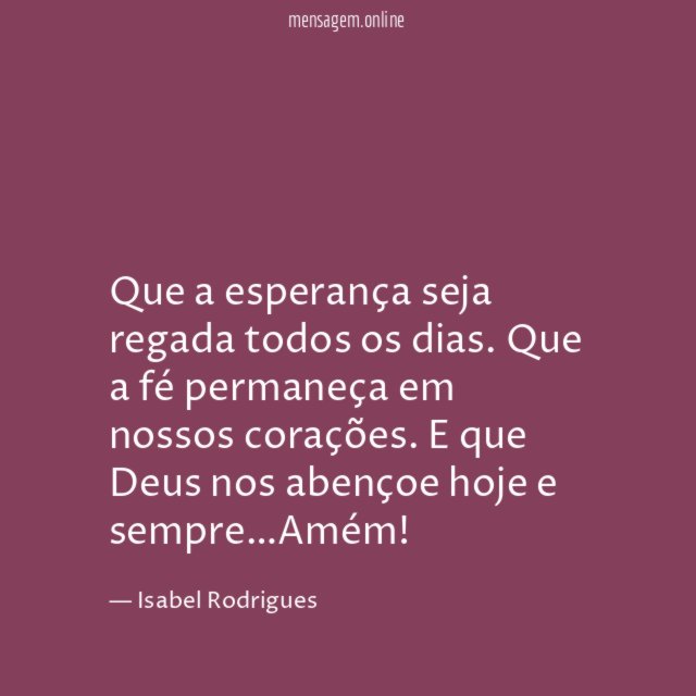 Que a esperança seja regada todos os dias