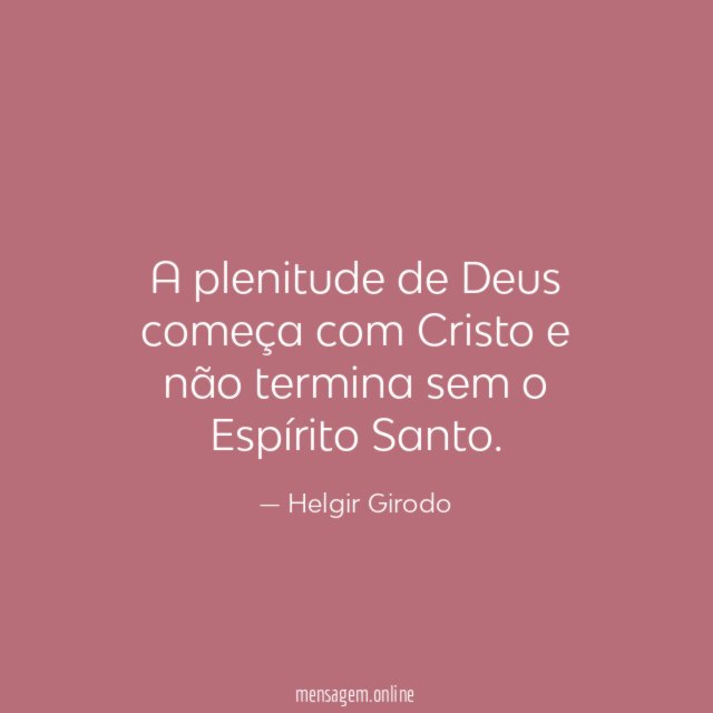 A plenitude de Deus começa com Cristo
