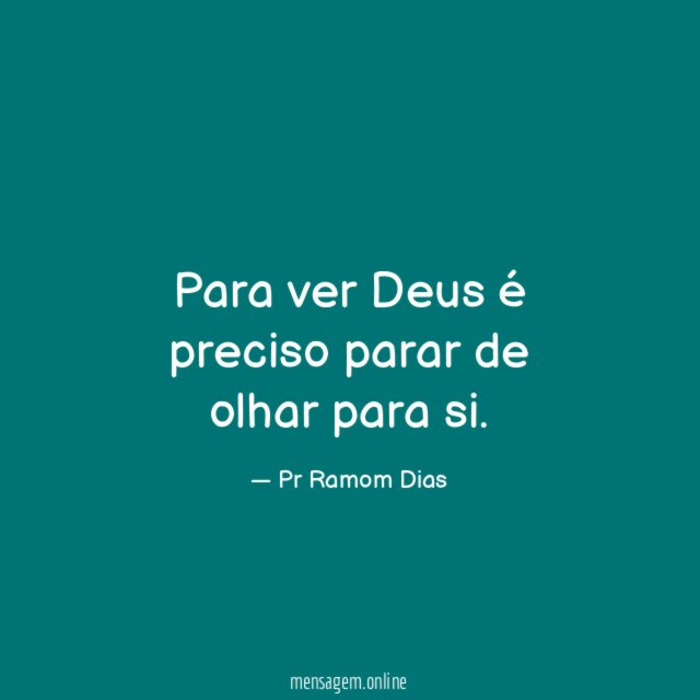 Para ver Deus é preciso parar de olhar para si