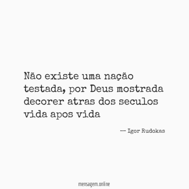 não existe uma nação testada