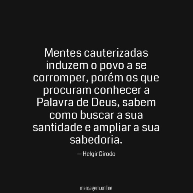 Mentes cauterizadas induzem o povo a se corromper