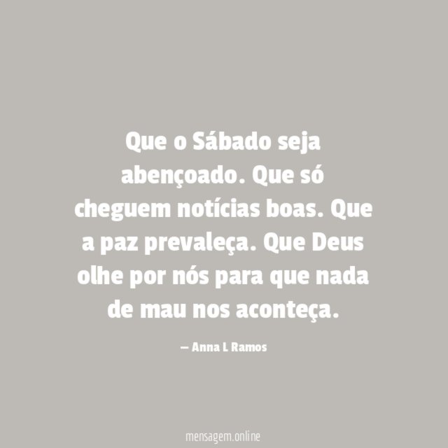 Que o Sábado seja abençoado