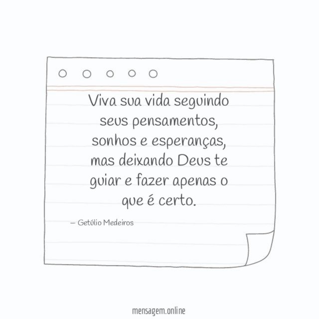 Viva sua vida seguindo seus pensamentos