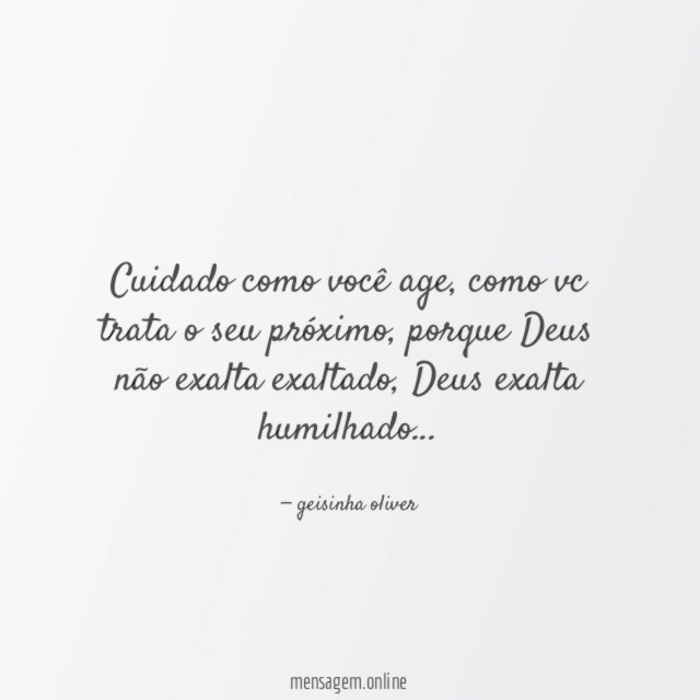 Cuidado como você age