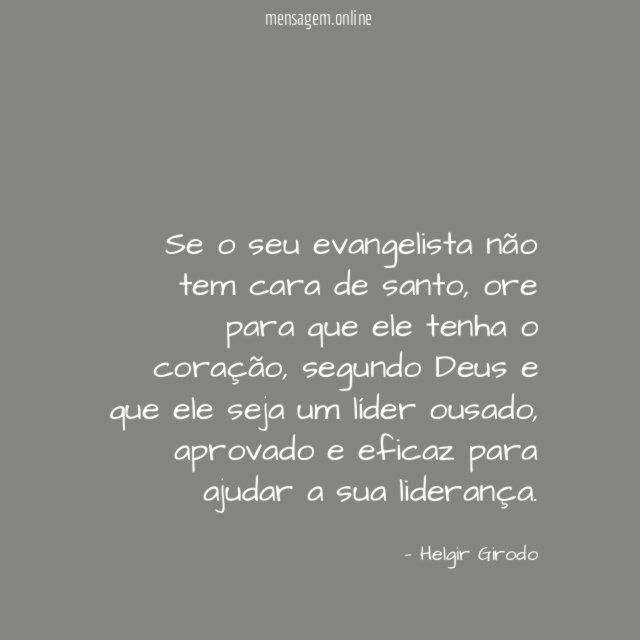 Se o seu evangelista não tem cara de santo