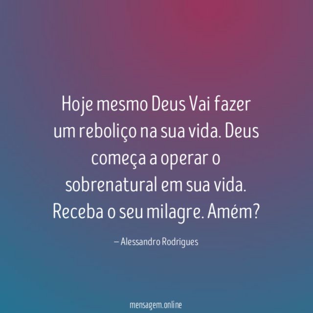 Hoje mesmo Deus Vai fazer um reboliço na sua vida